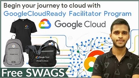 Google Cloud Ready Facilitator Program | Free SWAGS by Google Cloud Platform #GoogleSwags