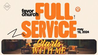 (FULL SERVICE) Starts With Me (James Aiton) // Favor Church