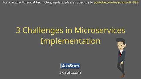 3 Challenges in the Implementation of Microservices
