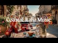 Coastal Music & Luxury Coastal Views ~ Italian Dolce Vita Street Cafe Ambience