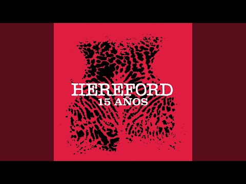 Hereford — Se Lo Que Sentís
