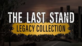 The Last Stand Legacy Collection | GamePlay PC