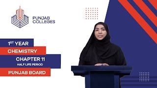 PGC Lectures-Inter Part 1-Punjab Board-Chemistry-Chapter 11- Lecture 05-Half Life Period