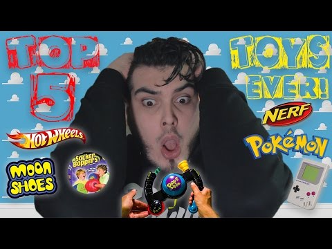 Top 5 Greatest TOYS Ever!