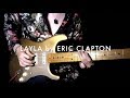 Eric Clapton - How to play “Layla” Guitar Solo (Live 2019)