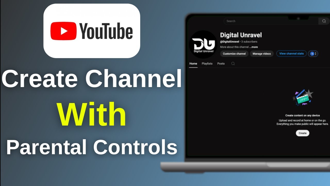 Как создать канал YouTube с родительским контролем — Создайте канал YT с родительским контролем
