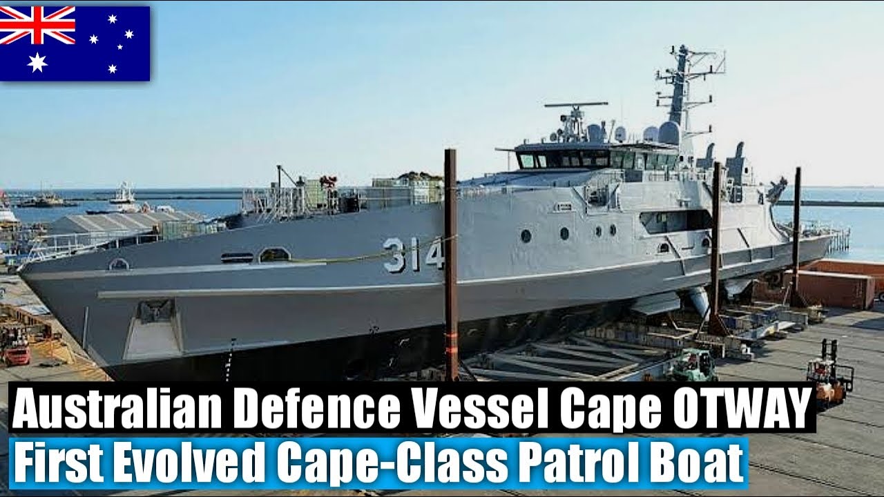 Royal Australian Navy receives first evolved Cape-class patrol boat|otway