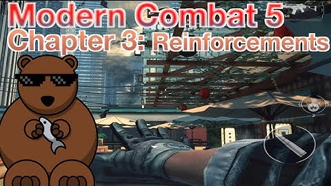 Modern Combat 5: Chapter 3 - Safe House: 02.Reinforcements (3 Stars Walkthrough)