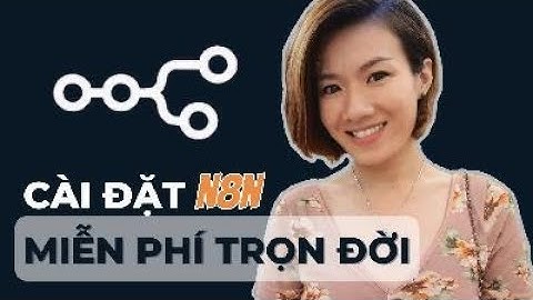 n8n 2025 | SELF-HOST | Hướng Dẫn Chi Tiết Cài Đặt n8n Bằng Docker Desktop (từng bước cho non-tech)