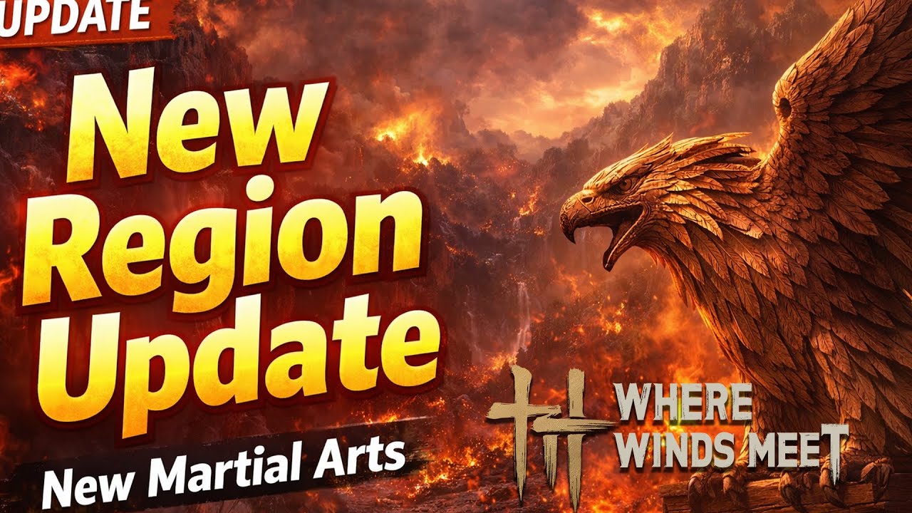 New Region Update in Where Winds Meet – Mohist Hill & Gauntlets