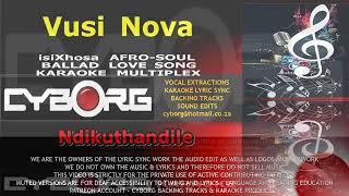 Vusi Nova   Ndikuthandile  isiXhosa AFRO SOUL BALLAD LOVE SONG KARAOKE MULTIPLEX