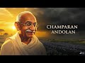 Champaran Andolan || Mahatma Gandhi || Documentary Video ||