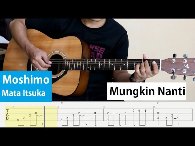 Moshimo Mata Itsuka / Mungkin Nanti - Fingerstyle Guitar Cover + TAB. class=
