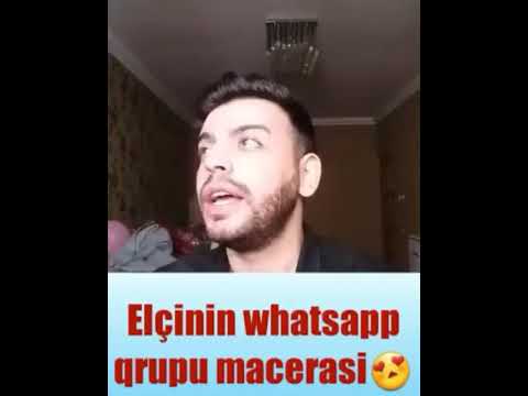 Elçinin Whatsapp Qrupu Macerasi :)