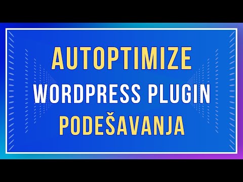 Autoptimize WordPress Plugin podešavanja