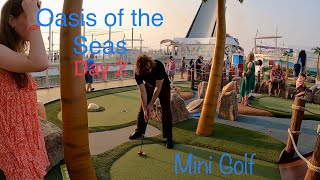 Oasis of the Seas Day 2 | Mini Golf, Park Cafe, and Dog House