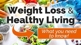 For Weight Loss: Lifestyle Change