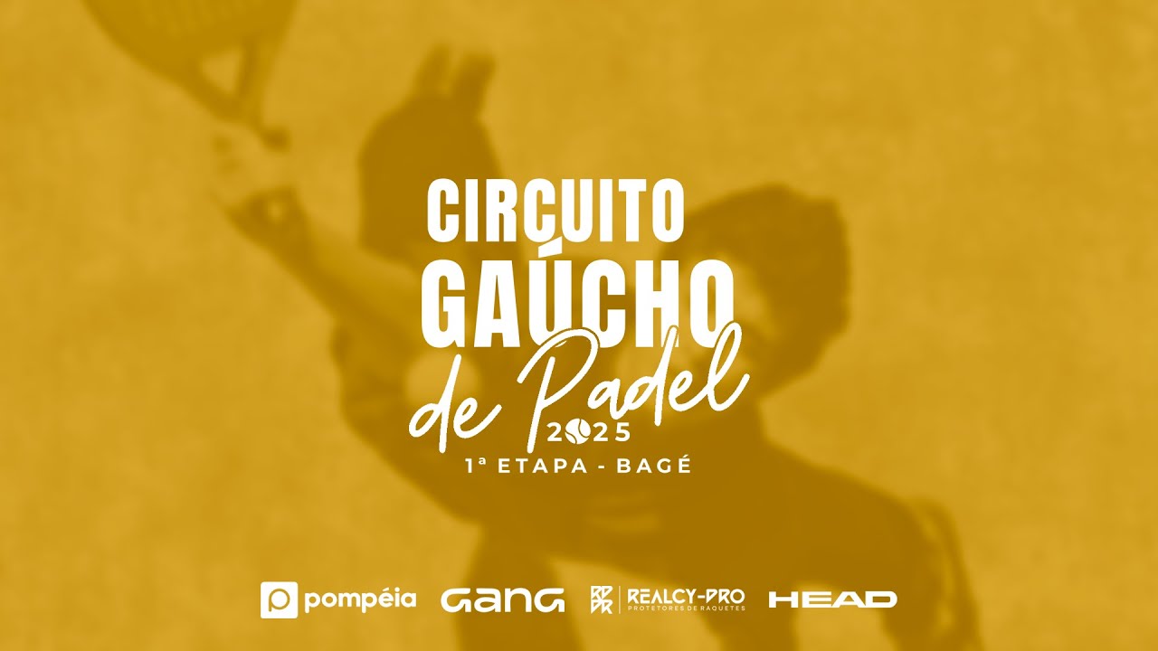 DIA 2 - 1ª etapa do Circuito Gaúcho de Padel 2025 | Bagé/RS