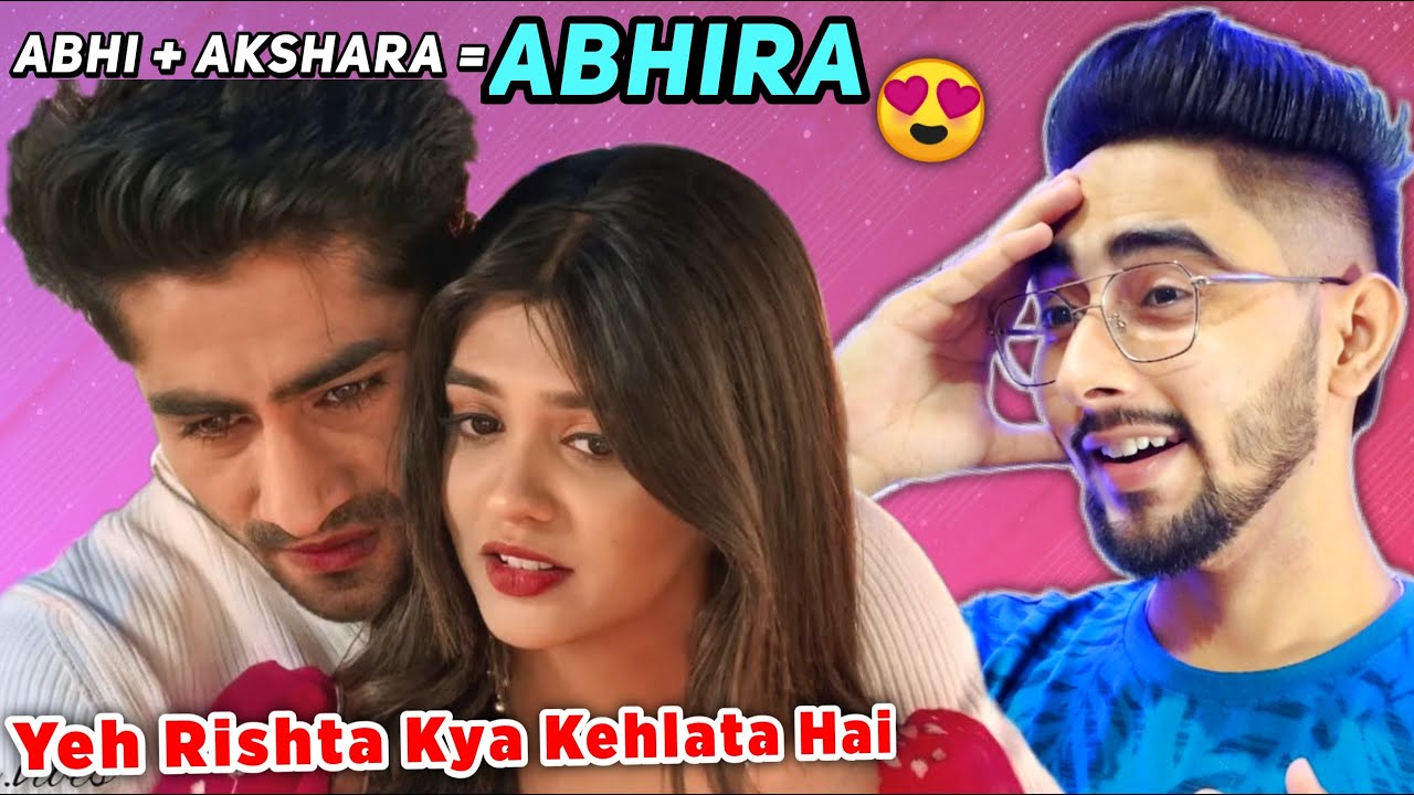 Abhira Reaction Yeh Rishta Kya Kehlata Hai | Pranali Rathod and Harshad Chopda