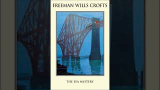 The Sea Mystery - Freeman Wills Crofts | Full Audiobook 📚