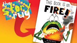 This Book is On Fire! - by Ron Keres || Funny Interactive Kids Book Read Aloud