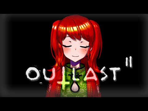 【 Outlast2 】ホラゲなのにぜんぜん怖がらないプレイングする【 Vtuber 】