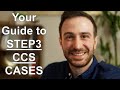 STEP 3 CCS Cases: All You Need to Know