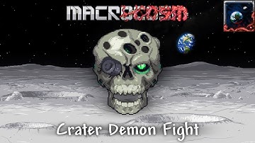 Terraria: Macrocosm - Crater Demon Fight Demo