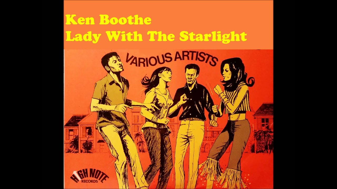 Ken Boothe Lady With The Starlight - Dancing Down Orange Street