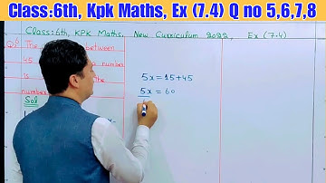 Class 6th kpk maths Ex 7.4 Q no 5,6,7,8 | Class 6th kpk maths Ex 7.4 Q no 8 | Kpk maths class 6th