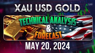 Latest XAUUSD (GOLD) Forecast and Technical Analysis for May 20, 2024