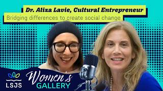 Bridging Differences to Create Social Change, with Dr Aliza Lavie