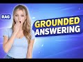 What Is Grounded Answering in RAG?