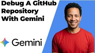 How To Debug A GitHub Repository With Gemini (Easy Guide)