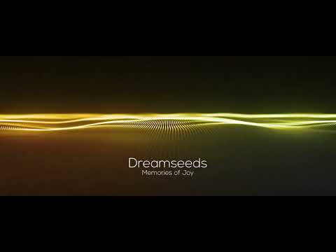 Memories of Joy by Dream Seeds (Sapien Medicine)