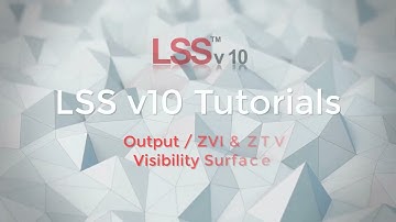 Output - ZVI & ZVT - Visibility Surface Command - LSS Tutorial