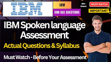 🔥 IBM English Spoken Language Assessment Actual Questions | Exam Pattern & Syllabus | IBM ASE Hiring