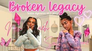 The Henely Sisters Broken Legacy Ep1 Sims 4 Letsplay First Sims Lets Play