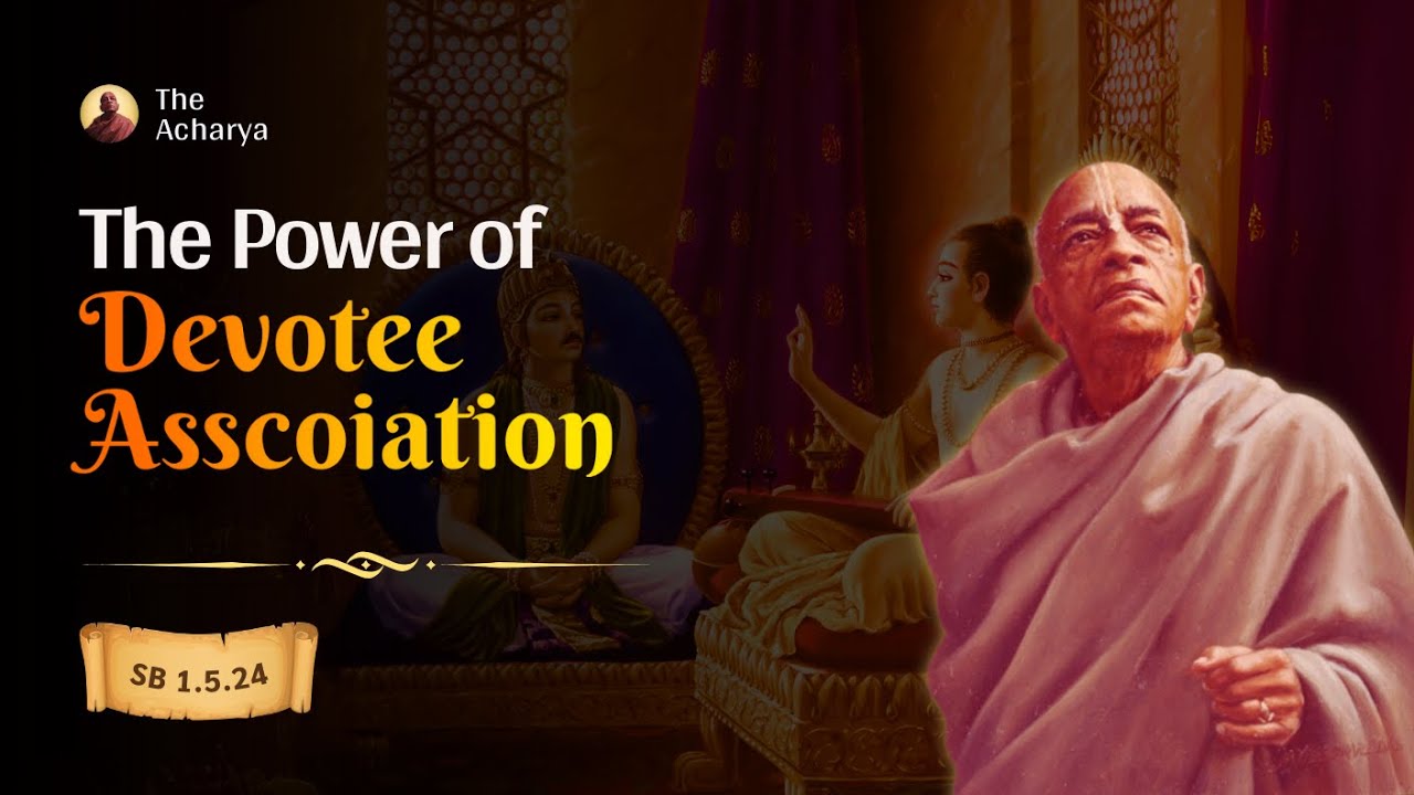 Power Of Devotee Association | SB 1.5.24 | Vrindavan, India | Srila Prabhupada