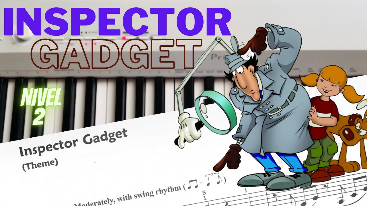 Inspector Gadget Piano tutorial + Partitura - Julian Bustacara