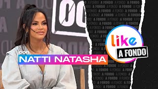 Like A Fondo con Natti Natasha: 'A los 18 años arriesgué todo por mi carrera y me fui a EEUU'
