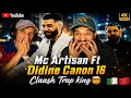 Mc Artisan Ft Didine Canon 16 Penalty Reaction Claash TrapKing 