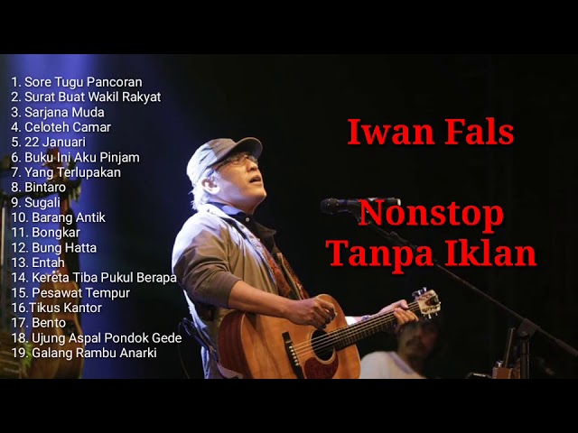 Iwan fals || Full Album Terbaik Tanpa Iklan class=