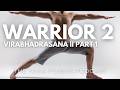 Fit for Your Hips: Warrior 2 Part 1