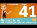 Deutsch lernen mit Dialogen / sich vorstellen / Lektion 41