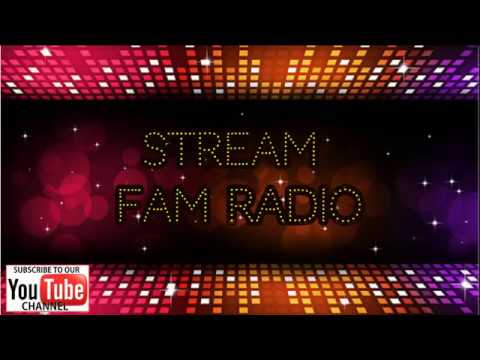 Stream Fam Radio -Power Hour- hiphop Rap RandB Pop - #streamfamradio