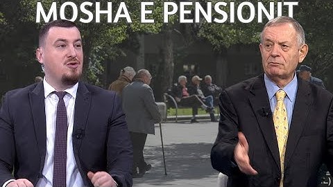 KUJDES/ Nga Janari 2025 ndryshon mosha e pensionit, ja sa vjeç dhe sa vite pune ju duhen