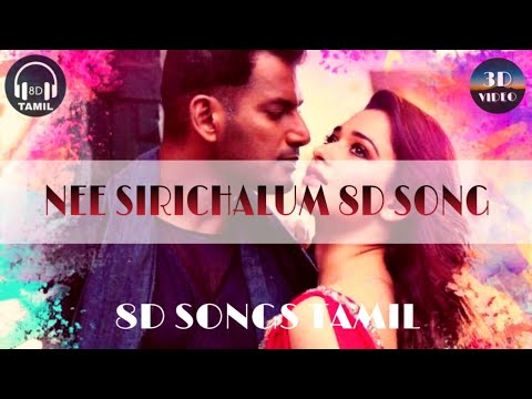 nee-sirichalum-8d-song-action-nee_sirichalum-8d_songs_tamil-hiphop_tamizha-new-son