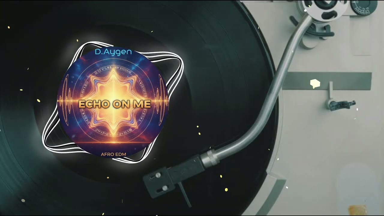 D Aygen Echo on me (Afro EDM)