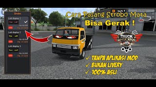 CARA PASANG STROBO MATA BISA GERAK DI GAME TRUCK SIMULATOR INDONESIA screenshot 3